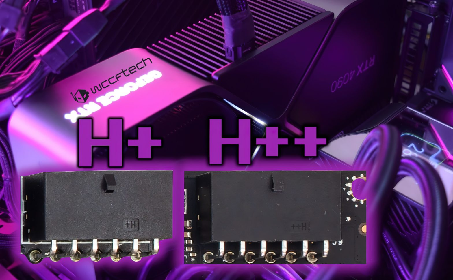 کانکتور 12V-2x6 "H++" ارائه قدرت تا 675 وات GPU در مقابل دوشاخه 12VHPWR "H+" 600W